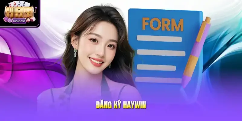 Đăng ký Haywin