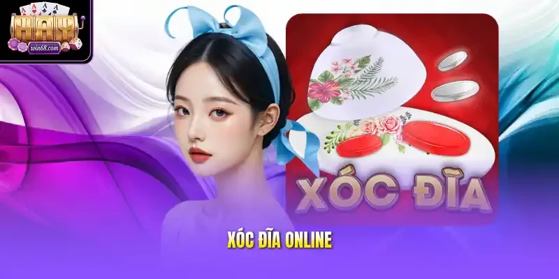 xóc đĩa online